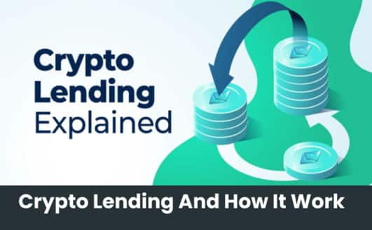 Crypto Lending And How It Work