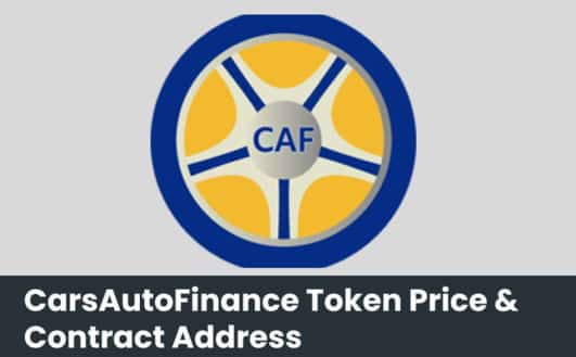 CarsAutoFinance Token Price & Contract Address