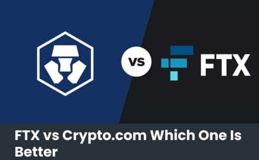 FTX vs Crypto.com Which One Is Better