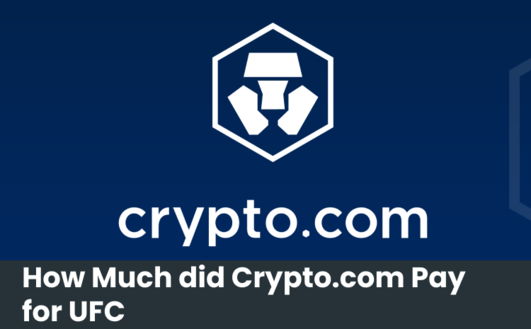 How Much did Crypto.com Pay for UFC