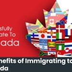 10 Benefits of Immigrating to Canada